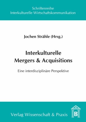 Interkulturelle Mergers & Acquisitions.