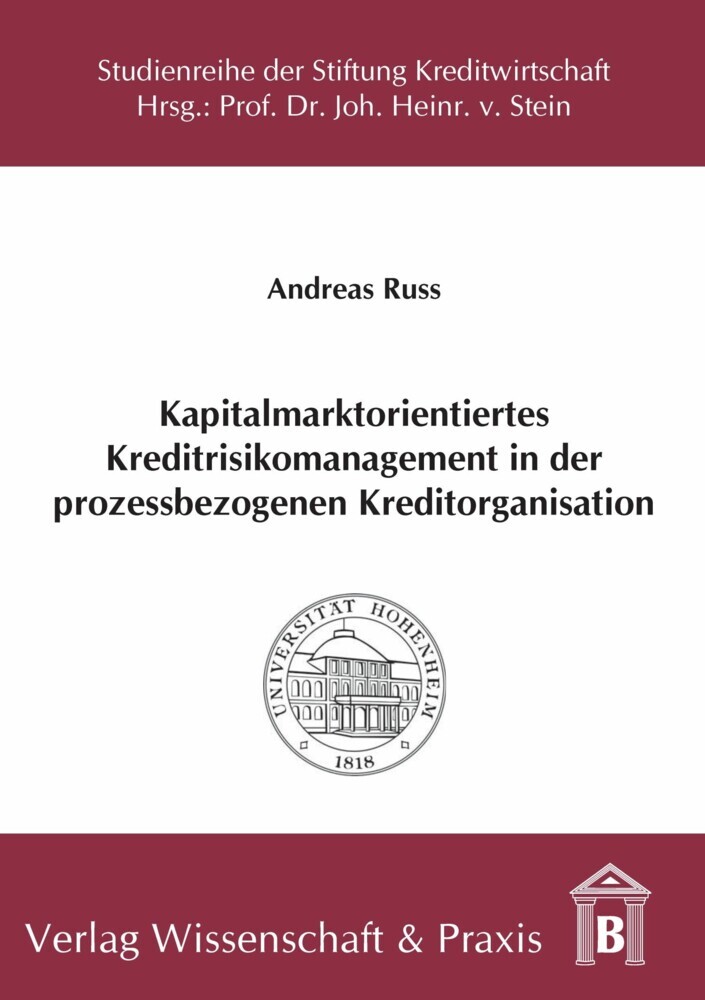 Kapitalmarktorientiertes Kreditrisikomanagement in der prozessbezogenen Kreditorganisation. main product photo