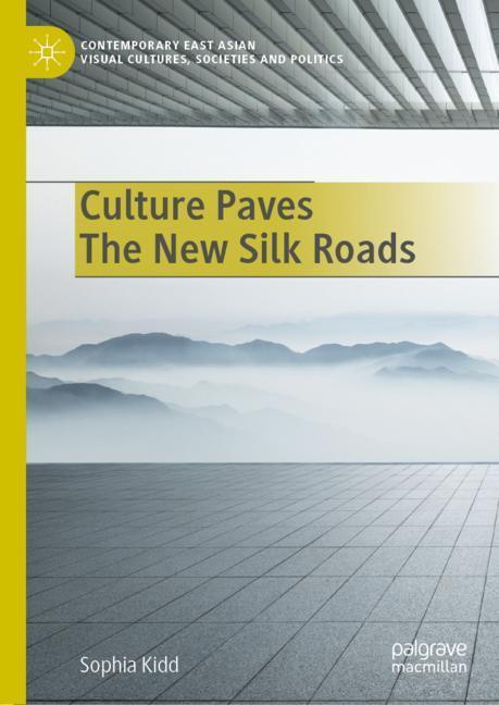 Culture Paves The New Silk Roads main product photo