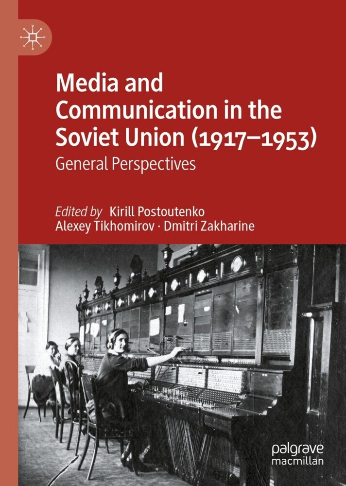 Media and Communication in the Soviet Union (1917-1953) main product photo