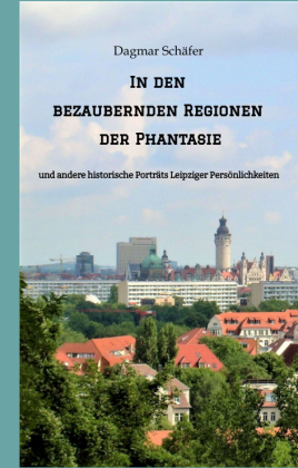 In den bezaubernden Regionen der Phantasie