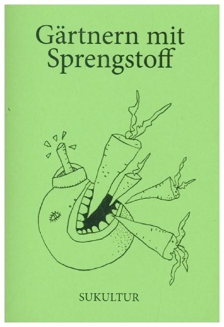 Gärtnern mit Sprengstoff main product photo