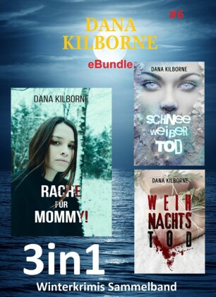 Dana Kilborne ebundle #6