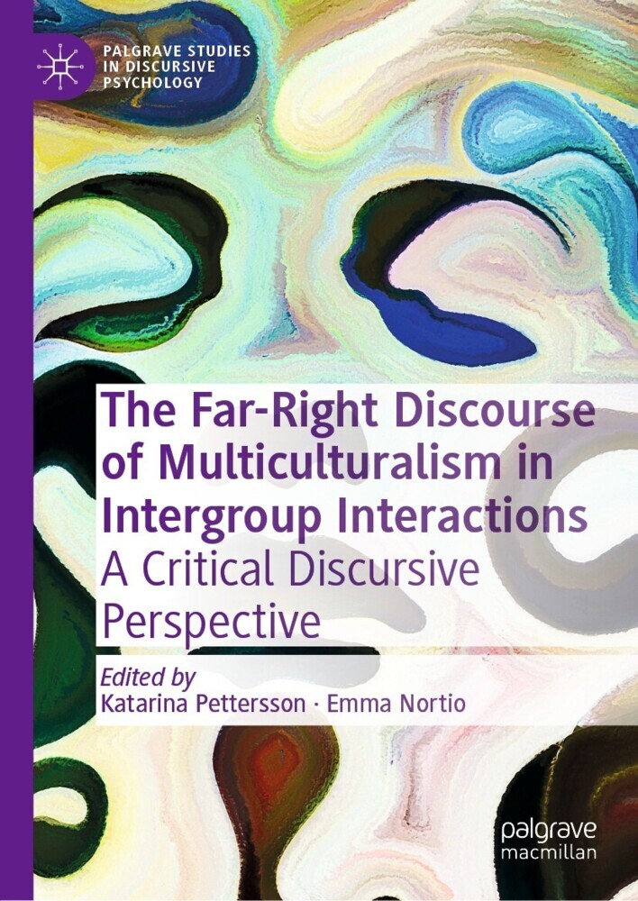 The Far-Right Discourse of Multiculturalism in Intergroup Interactions main product photo