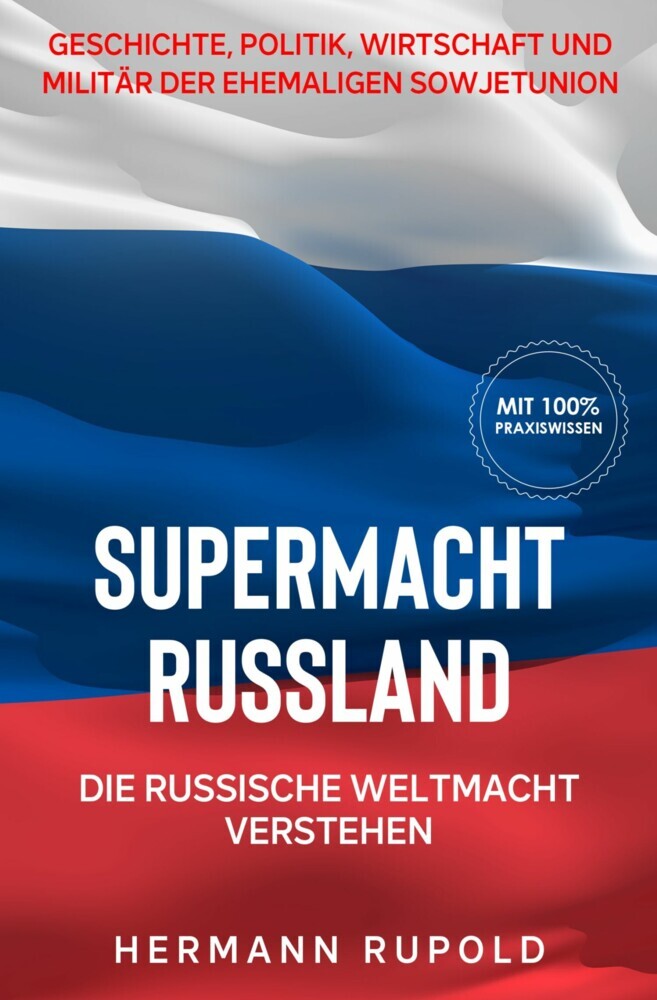 Supermacht Russland - Die russische Weltmacht verstehen main product photo
