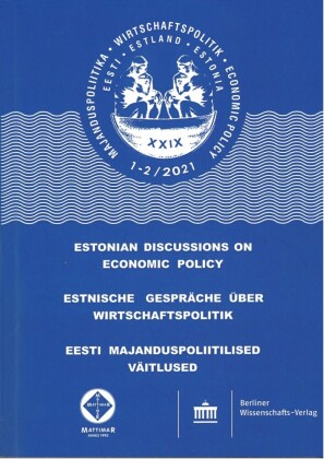 Estnische Gespräche über Wirtschaftspolitik 1-2/2021