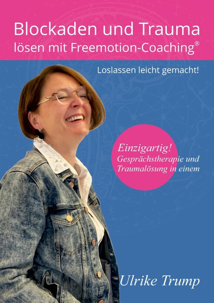 Blockaden und Trauma lösen mit Freemotion-Coaching® main product photo