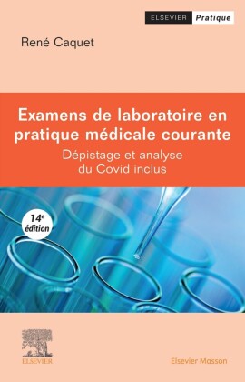 Examens de laboratoire en pratique médicale courante