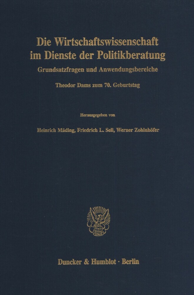 Die Wirtschaftswissenschaft im Dienste der Politikberatung. main product photo