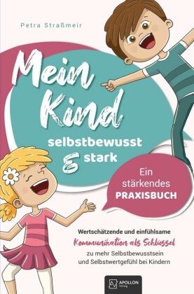 Mein Kind - selbstbewusst und stark