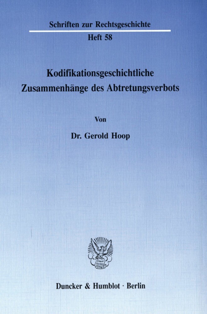Kodifikationsgeschichtliche Zusammenhänge des Abtretungsverbots. main product photo