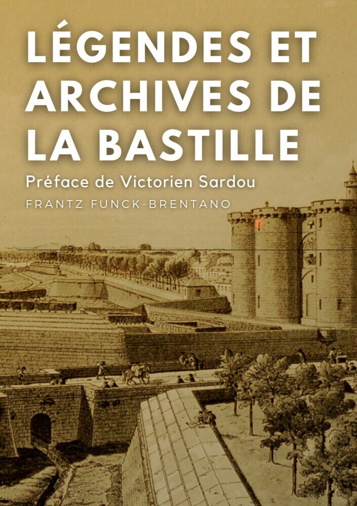Légendes et archives de la Bastille main product photo