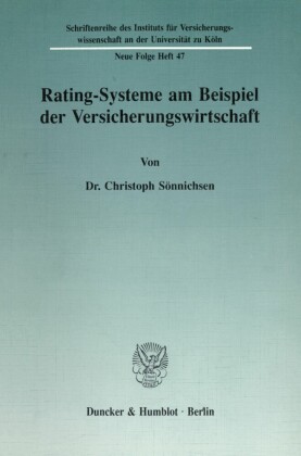 Rating-Systeme am Beispiel der Versicherungswirtschaft.