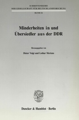 Minderheiten in und Übersiedler aus der DDR.