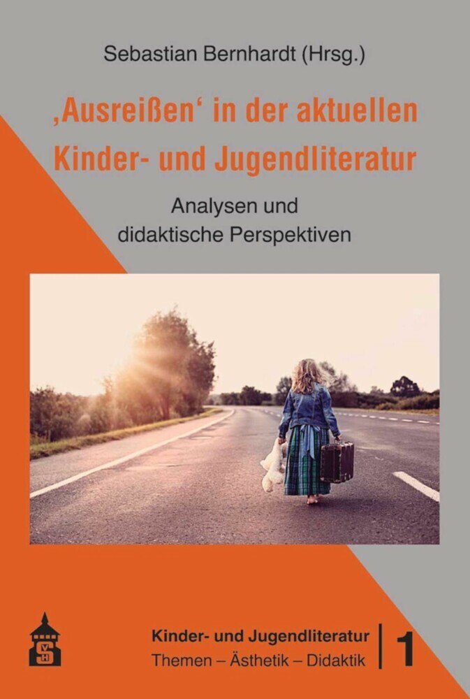 'Ausreißen' in der aktuellen Kinder- und Jugendliteratur main product photo