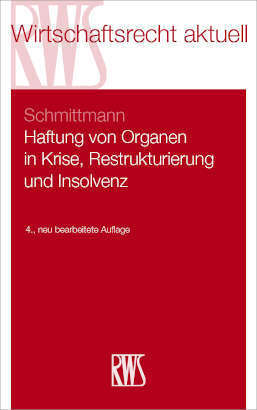 Haftung von Organen in Krise, Restrukturierung und Insolvenz main product photo