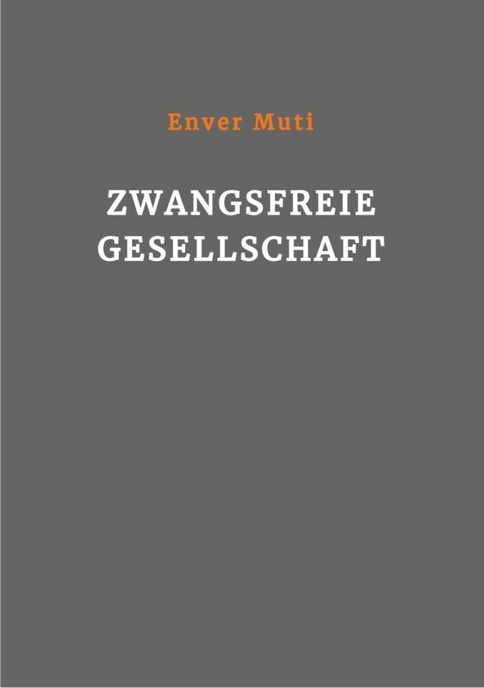 Zwangsfreie Gesellschaft main product photo