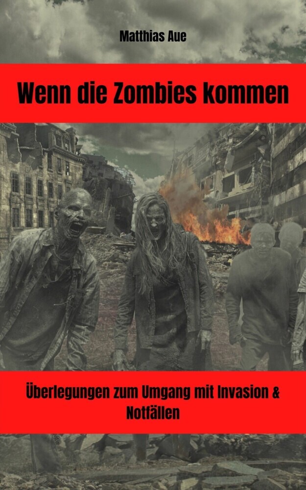 Wenn die Zombies kommen main product photo