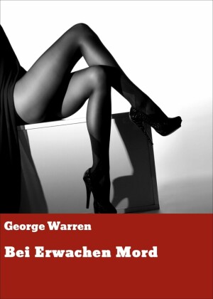 Bei Erwachen Mord