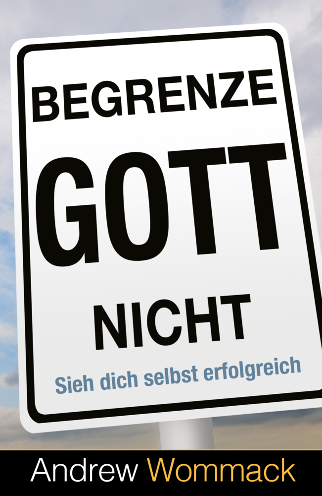 Begrenze Gott nicht main product photo