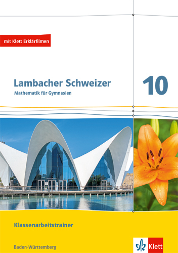 Lambacher Schweizer Mathematik 10. Ausgabe Baden-Württemberg main product photo