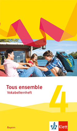 Tous ensemble 4. Ausgabe Bayern