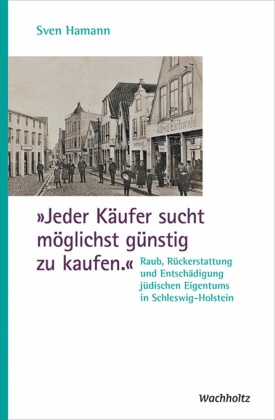 'Jeder Käufer sucht möglichst günstig zu kaufen'