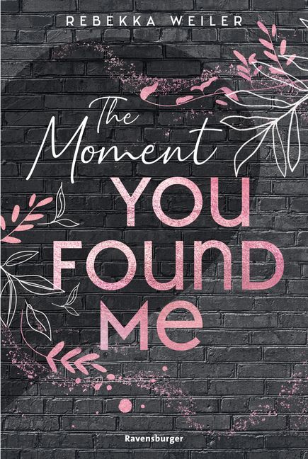 Lost-Moments-Reihe, Band 2 - The Moment You Found Me main product photo