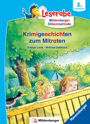 Leserabe mit Mildenberger Silbenmethode - Krimigeschichten zum Mitraten