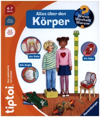 tiptoi® Wieso? Weshalb? Warum? - Alles über den Körper