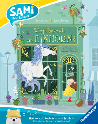 SAMi - dein Lesebär - Wie pflanze ich ein Einhorn?
