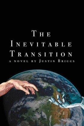 The Inevitable Transition