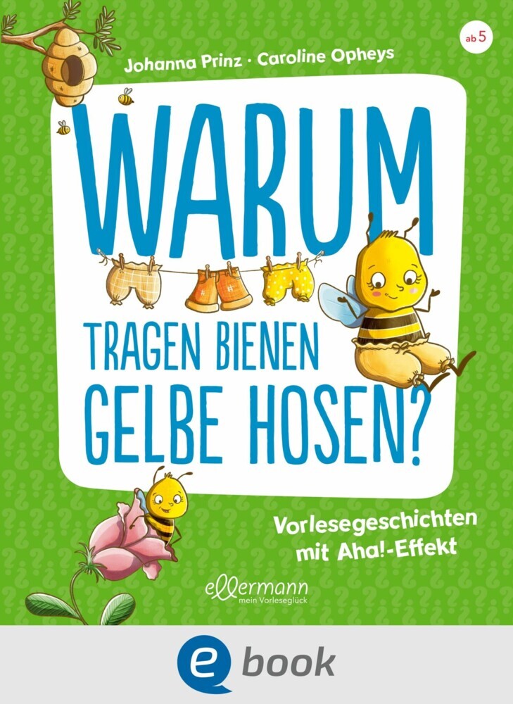 Warum tragen Bienen gelbe Hosen? main product photo