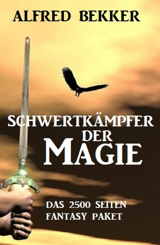 Schwertkämpfer der Magie: Das 2500 Seiten Fantasy Paket main product photo