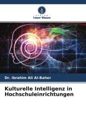 Kulturelle Intelligenz in Hochschuleinrichtungen