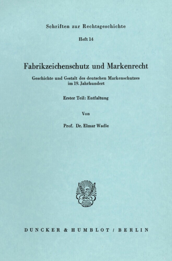 Fabrikzeichenschutz und Markenrecht. main product photo