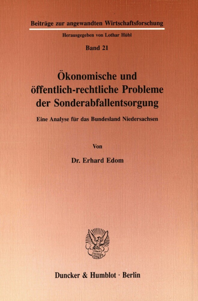 Ökonomische und öffentlichrechtliche Probleme der Sonderabfallentsorgung. main product photo