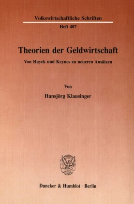 Theorien der Geldwirtschaft.