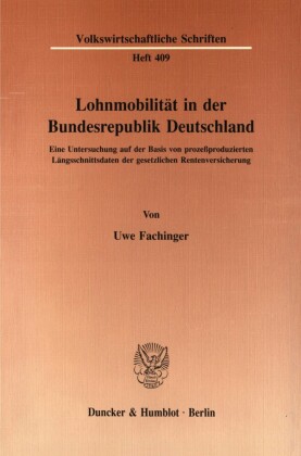 Lohnmobilität in der Bundesrepublik Deutschland.