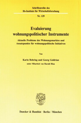 Evaluierung wohnungspolitischer Instrumente.