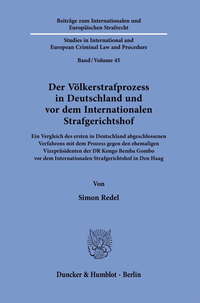 Der Völkerstrafprozess in Deutschland und vor dem Internationalen Strafgerichtshof. main product photo