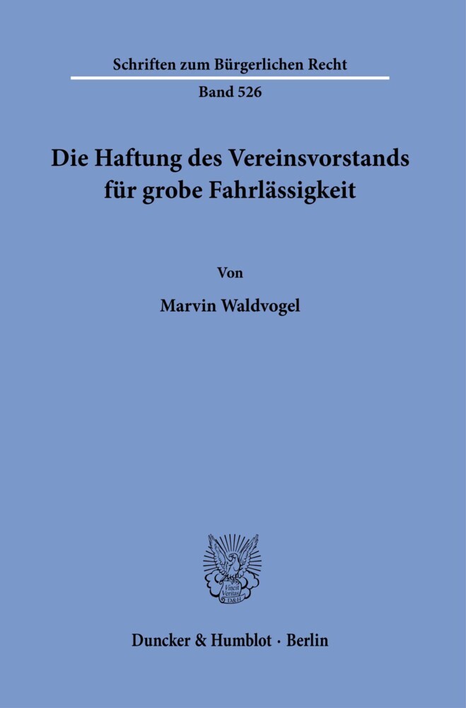 Die Haftung des Vereinsvorstands für grobe Fahrlässigkeit. main product photo