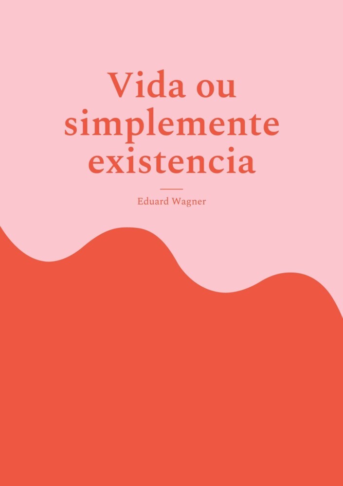 Vida ou simplemente existencia main product photo