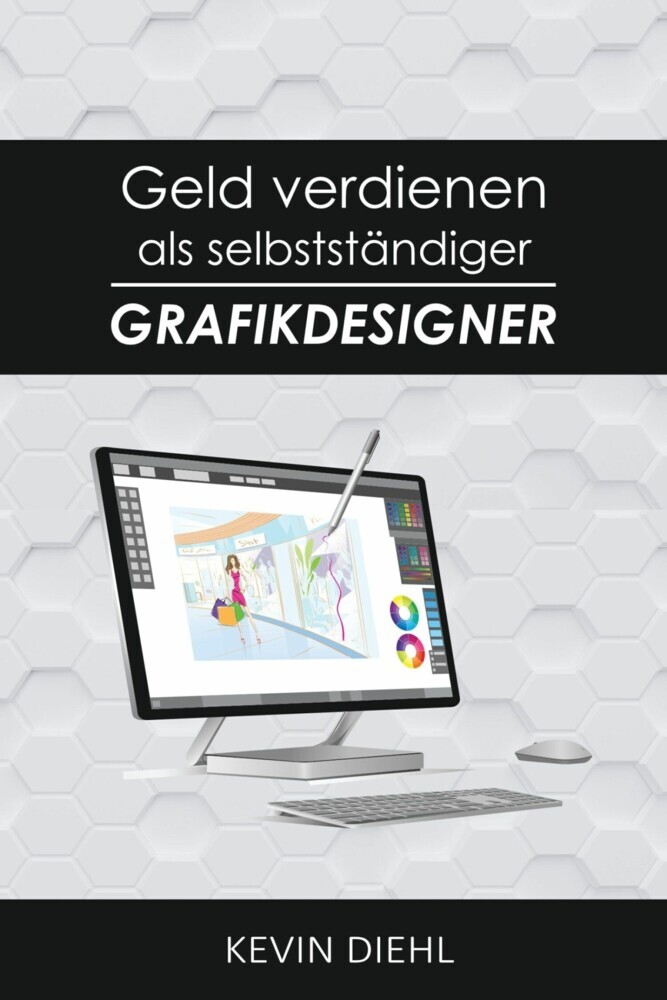 Geld verdienen als selbstständiger Grafikdesigner main product photo