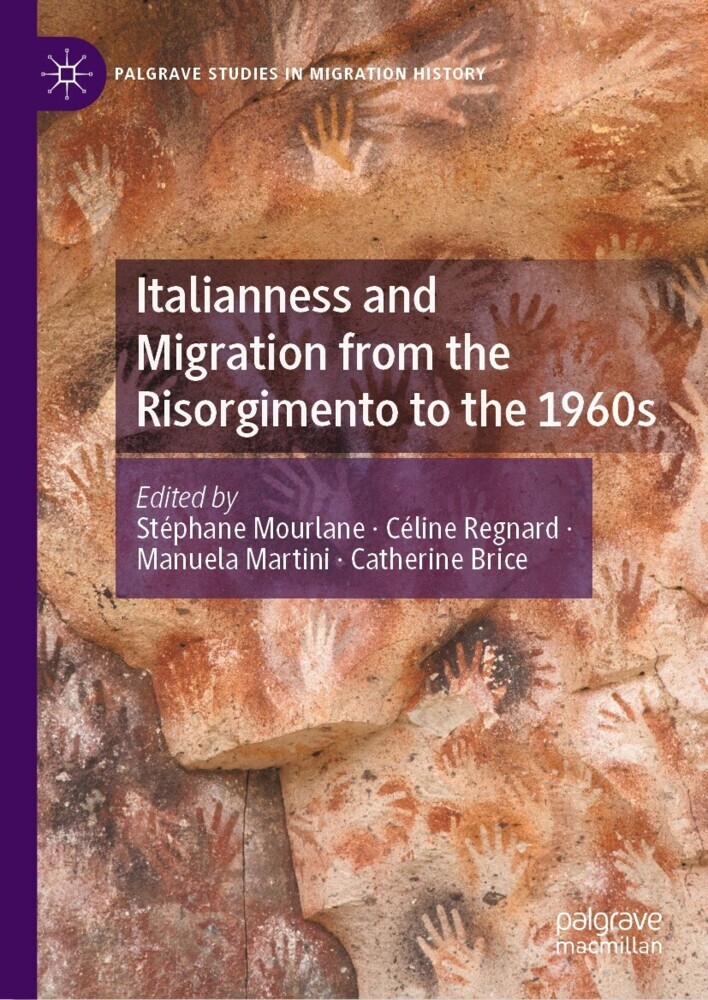 Italianness and Migration from the Risorgimento to the 1960s main product photo