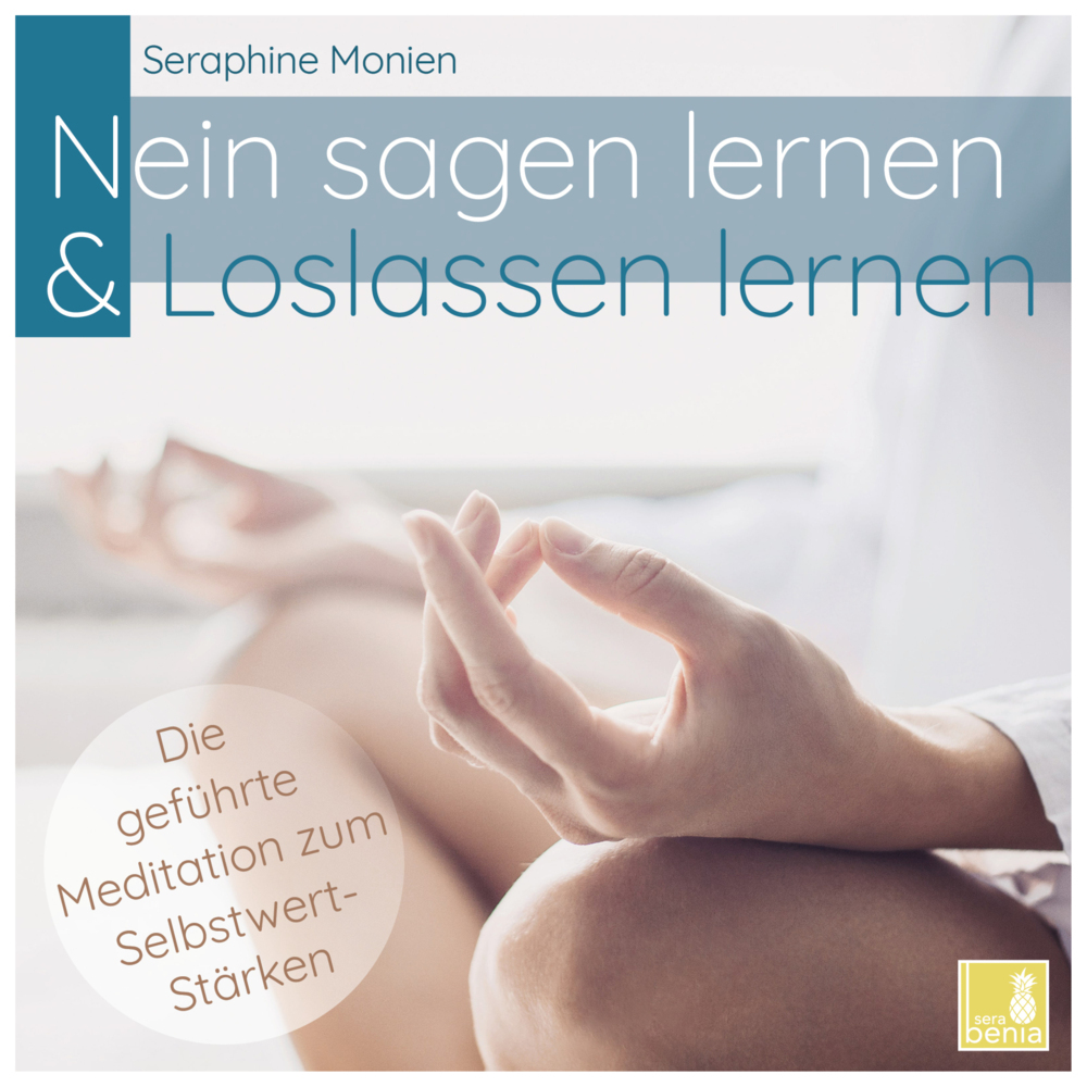 Nein sagen lernen & Loslassen lernen | geführte Meditation CD {Selbstwert stärken, toxische Beziehung verarbeiten, frei werden von der Vergangenheit, Selbstfürsorge lernen} main product photo