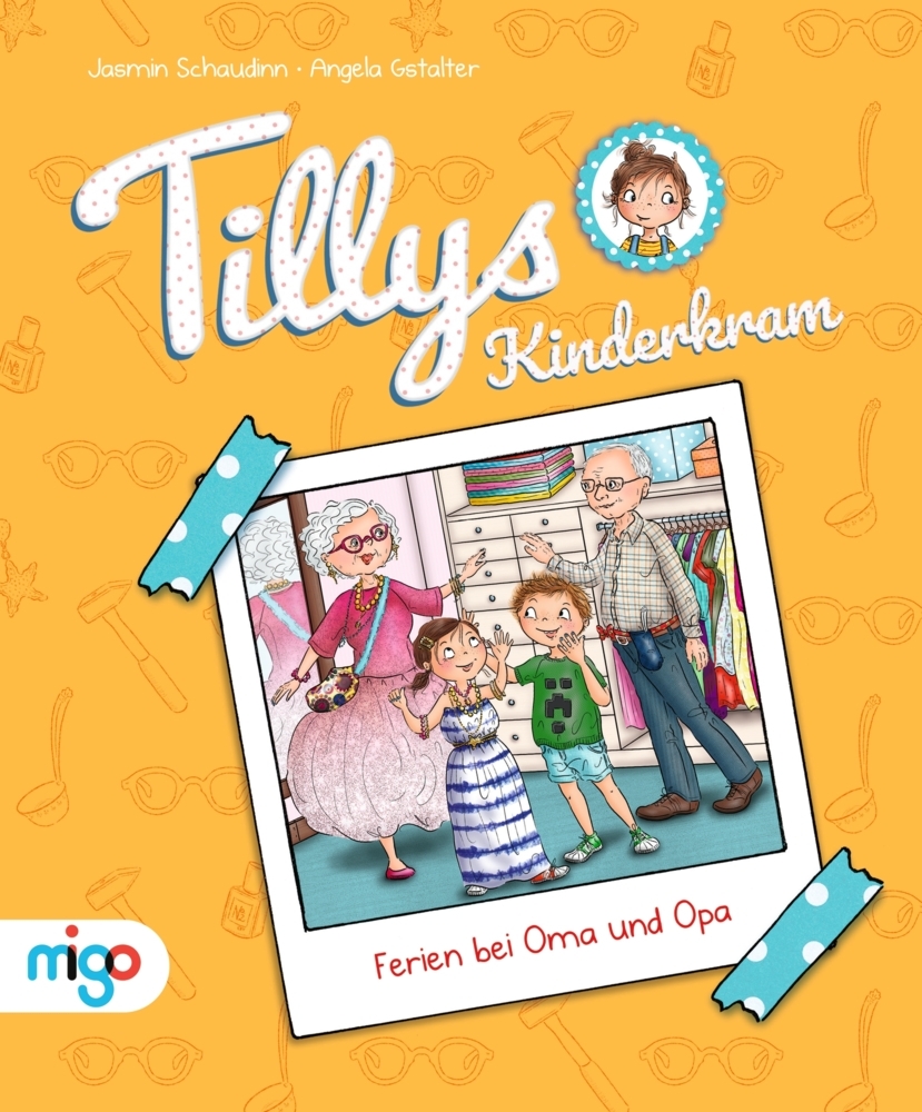 Tillys Kinderkram. Ferien bei Oma und Opa main product photo