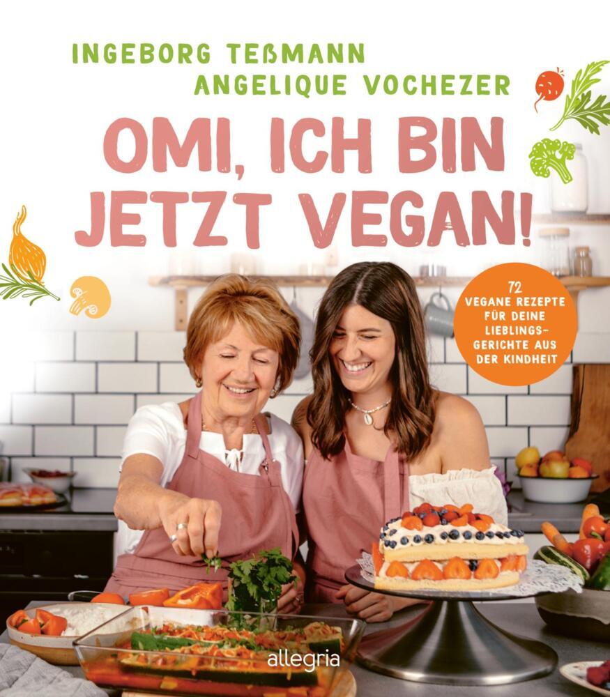 Omi, ich bin jetzt vegan! main product photo