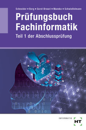 Prüfungsbuch Fachinformatik
