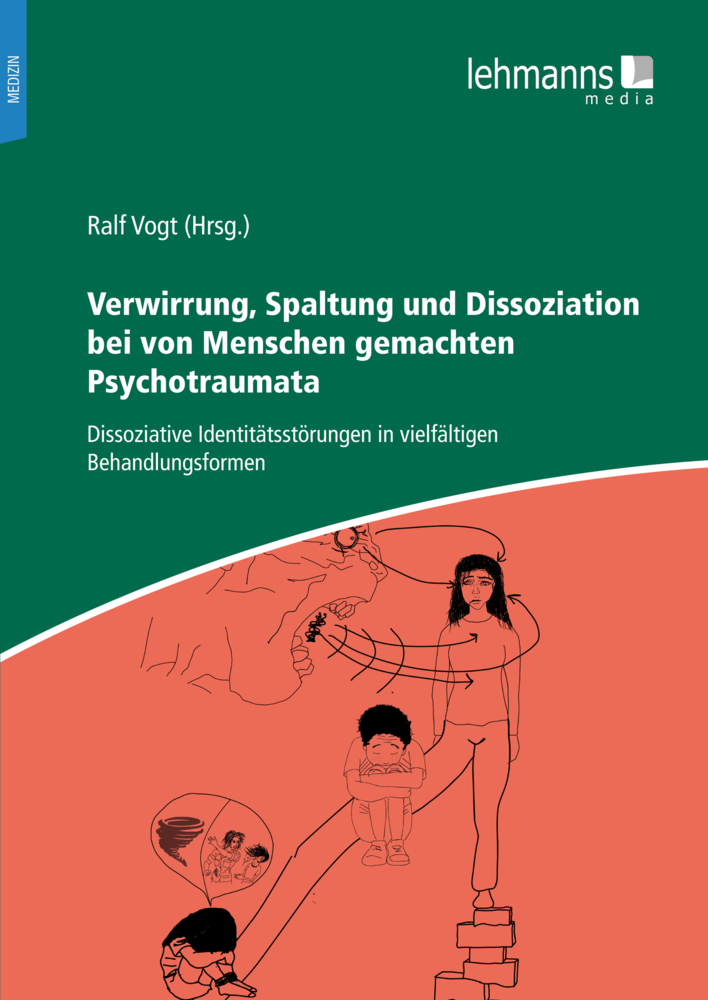 Verwirrung, Spaltung und Dissoziation bei von Menschen gemachten Psychotraumata main product photo